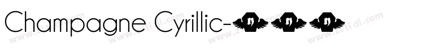 Champagne Cyrillic字体转换